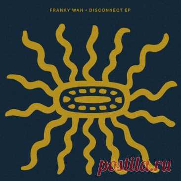 Franky Wah, Kuuda – Disconnect EP [CRM333] free download mp3 music 320kbps