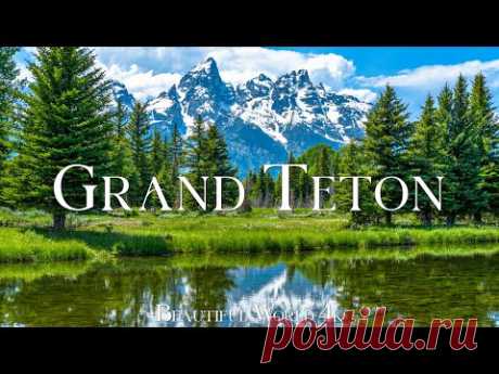 Grand Teton National Park 4K Ultra HD • Stunning Footage, Scenic Relaxation Film with Calming Music