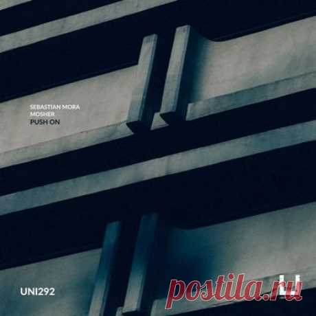 Sebastian Mora, Mosher – Push On
