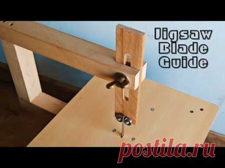 Make A Jigsaw Table Blade Guide || Jigsaw Blade Support