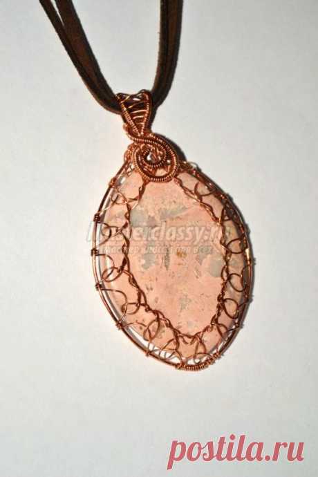 Кулон в технике Wire wrap. Агат в меди. Мастер-класс с пошаговыми фото
