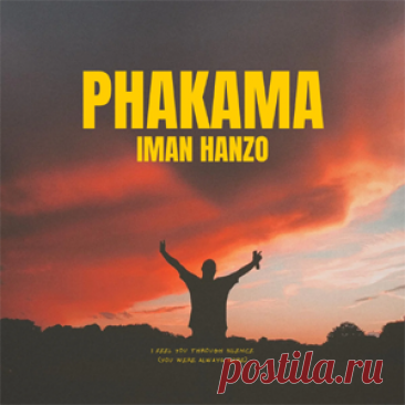 Iman Hanzo - Phakama (Extended) | 4DJsonline.com