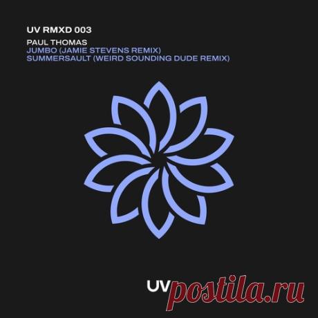 Paul Thomas - Jumbo (Jamie Stevens Remix) / Summersault (Weird Sounding Dude Remix) Label UV Styles Progressive House Date 2026-04-24 Catalog # UVRMXD003 Length 13:43 Tracks 2 — download MP3 & FLAC 320kbps. Fresh releases on Musicvibez