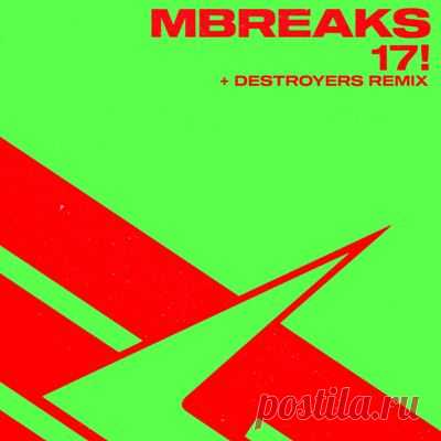 MBreaks – 17! [Elektroshok Records]