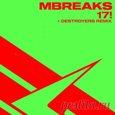MBreaks – 17! [Elektroshok Records]