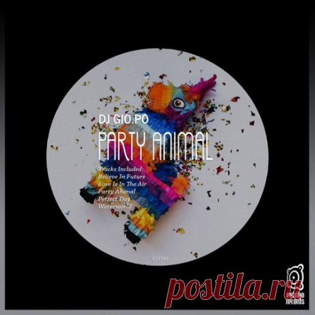DJ GIO.PO – Party Animal [EST581]