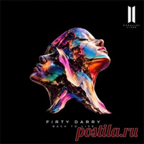 Firty Darry - Back To Life | 4DJsonline.com