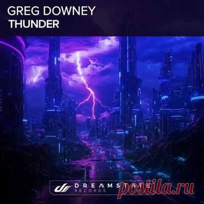 Greg Downey – Thunder