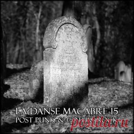 VA - La Danse Macabre 15 (2024) 320kbps / FLAC
