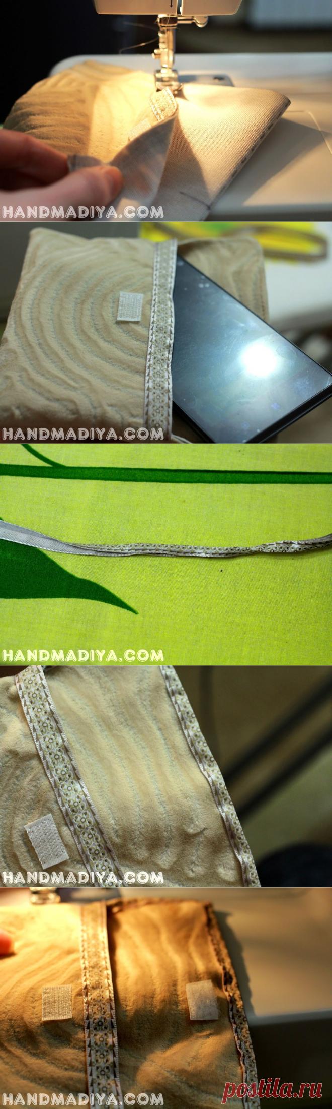 Чехол для телефона своими руками ~ HandMadiya.com
