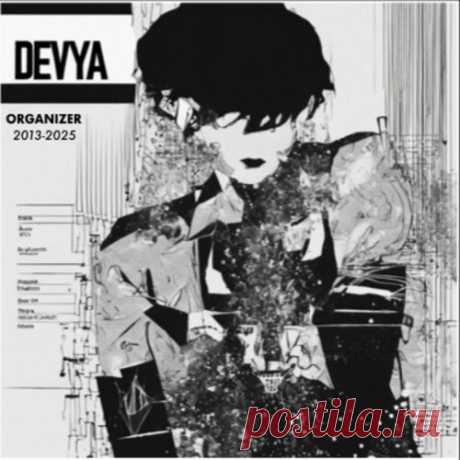 Devya - Organizer (2025) Artist: Devya Album: Organizer Year: 2025 Country: Austria Style: Darkwave, New Wave