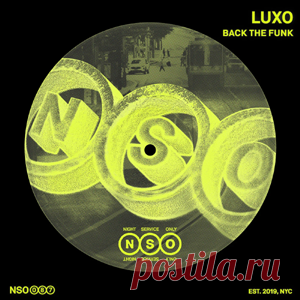 Luxo - Back The Funk | 4DJsonline.com