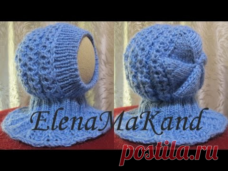 Шапка-Шлем спицами Часть 1. Knitted Hoodie-Hat Part 1