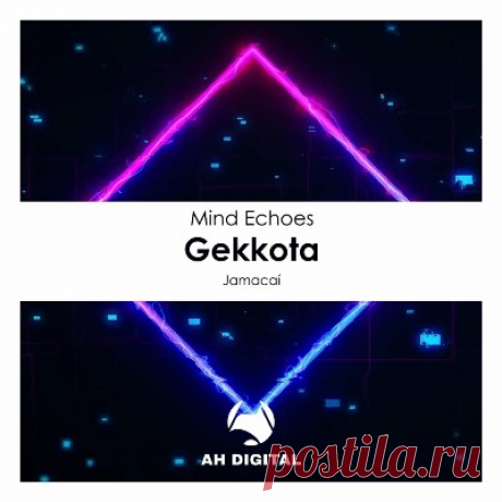 Mind Echoes – Gekkota - FLAC Music