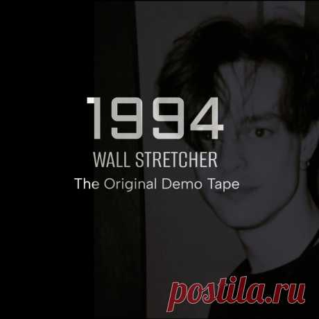 Wall Stretcher - The Original Demo (2025) 320kbps / FLAC