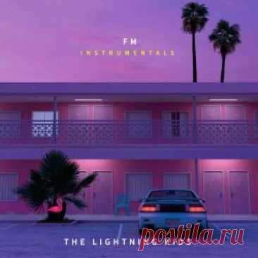 The Lightning Kids - FM (Instrumentals) (2024) Artist: The Lightning Kids Album: FM (Instrumentals) Year: 2024 Country: UK Style: Synthpop, Synthwave