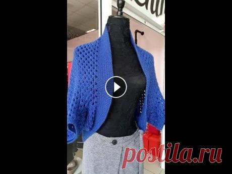 Накидка-болеро простым узором Пошаговое и понятное видео по вязанию очень простого и очень удобного болеро, простым узором. Простота и удобство этой накидки - главная фишка образа ...