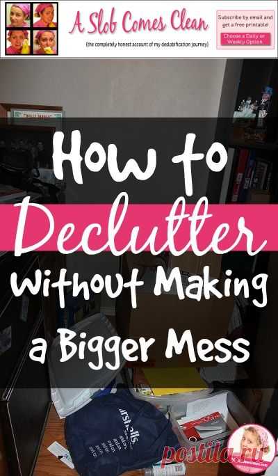 How to Declutter Without Making a Bigger Mess