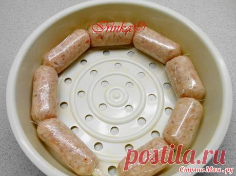 Домашние колбаски-вкусные и натуральные! - Страна Мам