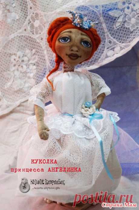 Мк Чердачная принцесса Ангелинка - Игрушки своими руками - Страна Мам