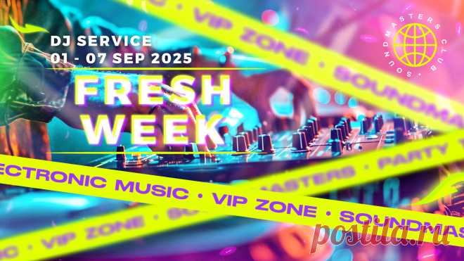 VIP - Fresh Week DJ Service 01 - 07 September 2025 | DJ | SoundMasters | Service