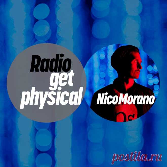 VA - Get Physical Radio by Nico Morano GPMLP316DJ » MinimalFreaks.co