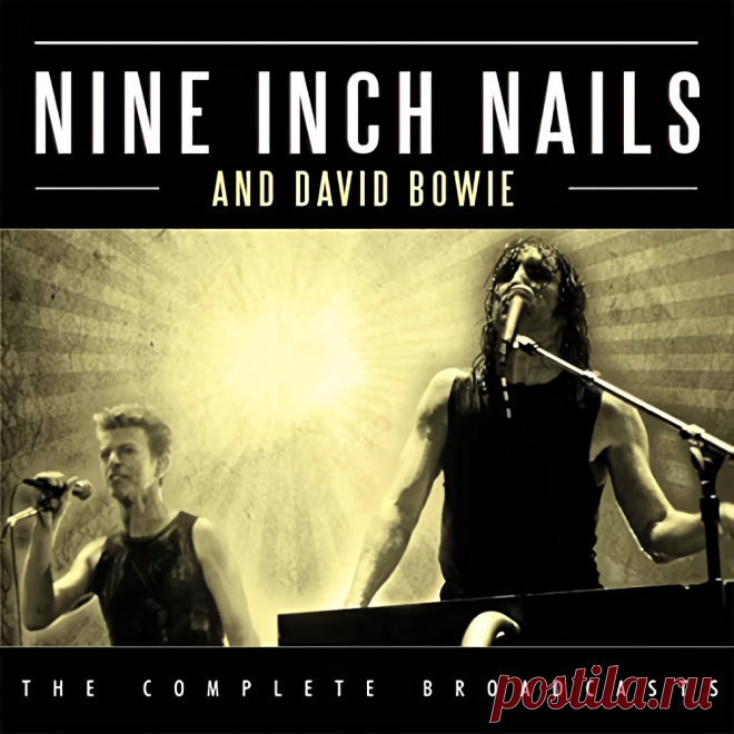 Nine Inch Nails with David Bowie - The Complete Broadcasts (3CD) (2017) 320kbps / FLAC