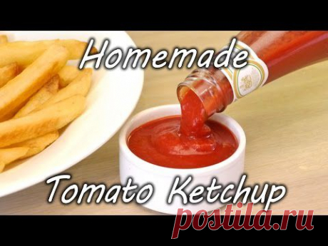 Как сделать самый вкусный кетчуп в мире в домашних условиях : элементарный рецепт, который под силу каждому! | Узнал сам - расскажи другому.