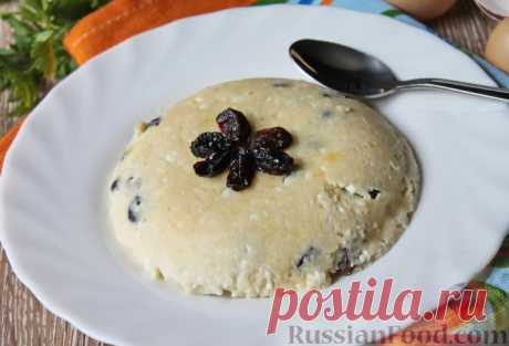 Рецепт: Быстрая творожная запеканка с изюмом (в микроволновке) на RussianFood.com