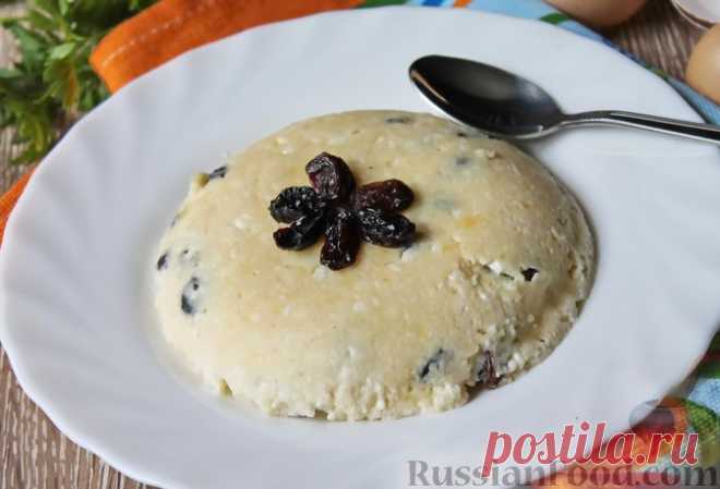 Рецепт: Быстрая творожная запеканка с изюмом (в микроволновке) на RussianFood.com