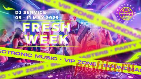 VIP - Fresh Week DJ Service 05 - 11 May 2025 | DJ | SoundMasters | Service
