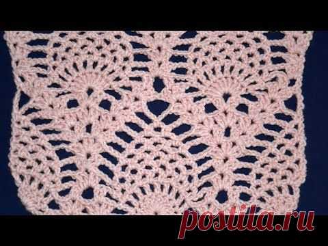 Урок вязания крючком - Узор Ананасы - Вязание - Страна Мам