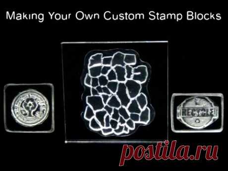■ How To Make Your Own Custom Stamp Blocks ( DIY Acrylic Stamping Mounts w/ Plexiglass )
