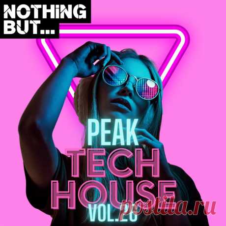 VA - Nothing But... Peak Tech House, Vol. 26 NBPTH26 » MinimalFreaks.co