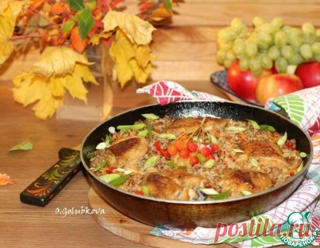 Курица в маринаде со сливочной гречкой – кулинарный рецепт