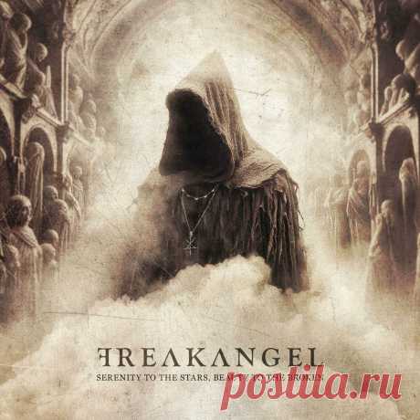 Freakangel - Serenity To The Stars, Beauty To The Broken (2024) 320kbps / FLAC