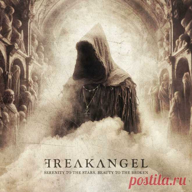 Freakangel - Serenity To The Stars, Beauty To The Broken (2024) 320kbps / FLAC