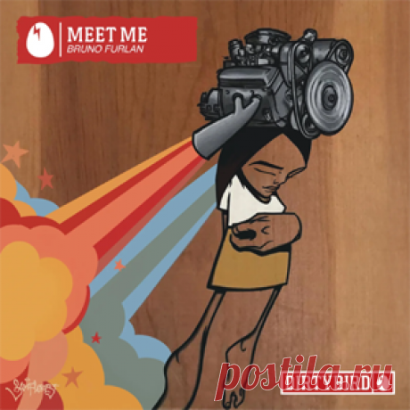 Bruno Furlan - Meet Me | 4DJsonline.com