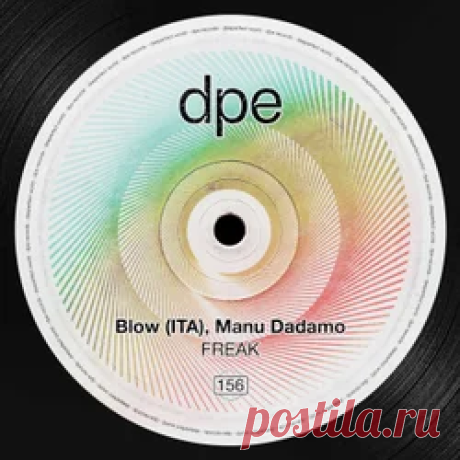 Blow (ITA), Manu Dadamo - FREAK | 4DJsonline.com