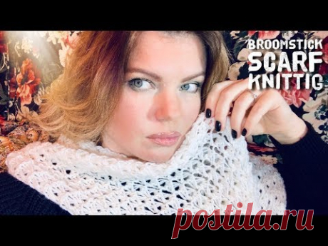 Как связать ШАРФ БРУМСТИК СПИЦАМИ / Broomstick knitting scarf