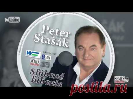 Peter Stašák: Sľúbené ľúbenie (CD ukážka)