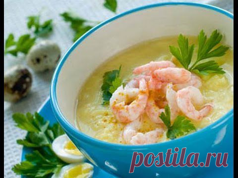 Для тех, кто любит креветки: как приготовить с ними вкусный суп? / Простые рецепты