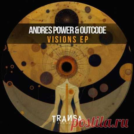 Andres Power &amp; Outcode – Visions - FLAC Music