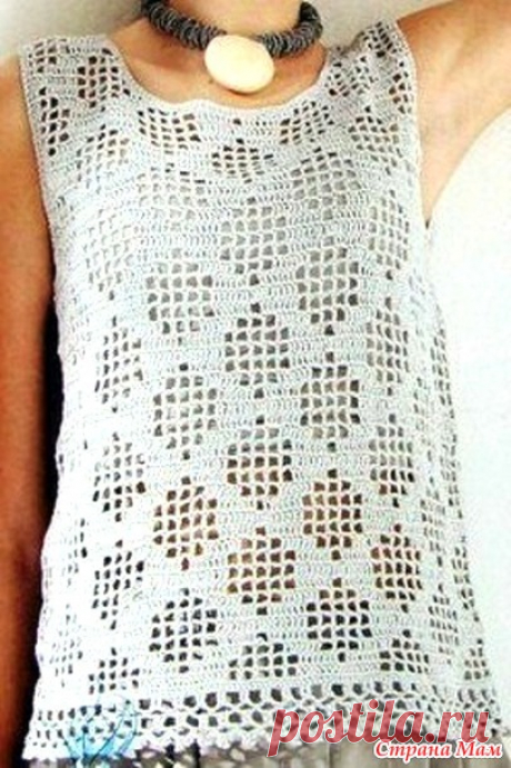 Летний топ в филейной технике. - ВЯЗАНАЯ МОДА+ ДЛЯ НЕМОДЕЛЬНЫХ ДАМ - Страна Мам