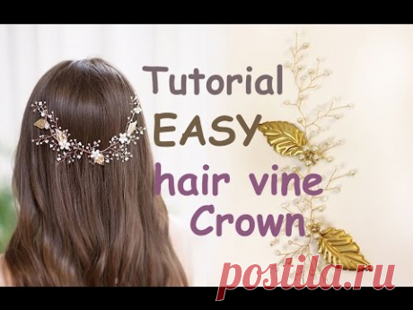 EASY Tutorial Hair Tiara Crown Wedding Prom Headpiece DIY Hair Vine Gold Leaves Accessory