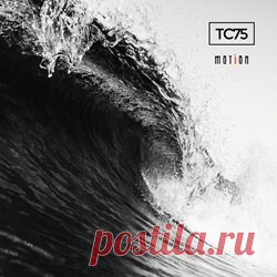 TC75 - Motion (Limited Edition) (2025) 320kbps / FLAC