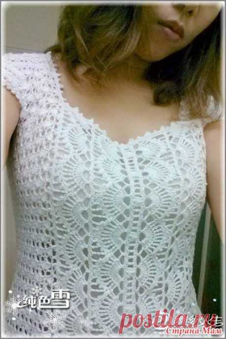 Ажурный топ. - Вязание - Страна Мам