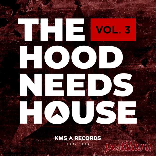 VA - The Hood Needs House Vol. 3 KMSR040 » MinimalFreaks.co