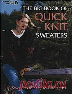 The Big Book of Quick Knit Sweaters.