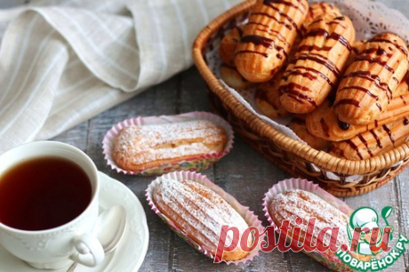 Эклеры с заварным кремом – кулинарный рецепт